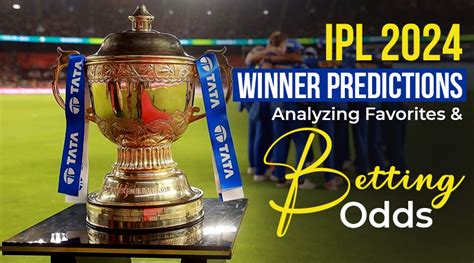 IPL Winner Betting Odds .